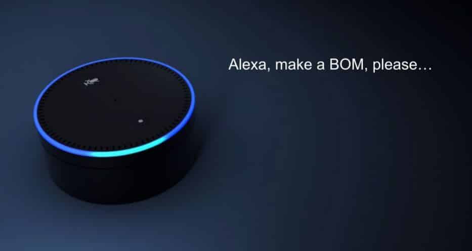 Alexa, Make A BOM - OpenBOM Introduces Live  Connection With Alexa  Support - OpenBOM