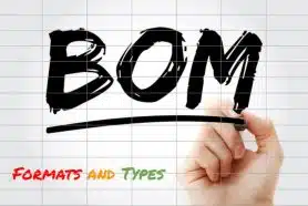 What Is a Bill of Materials? Examples, Formats, and BOM Types