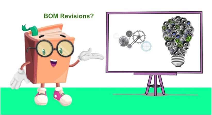Best Practices To Manage BOM Revisions And Keep Your Team On Track