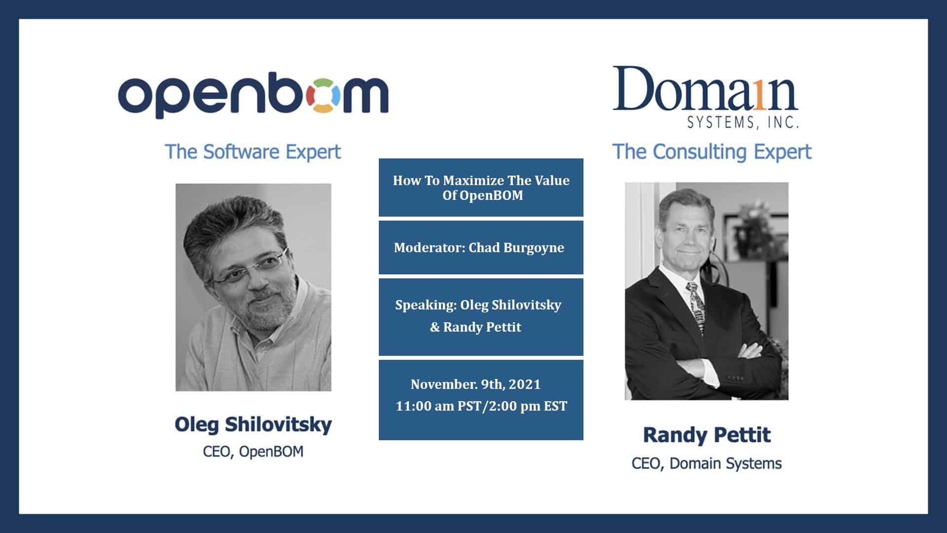 How to Maximize the Value of OpenBOM. (Webinar with Domain Systems Inc.)