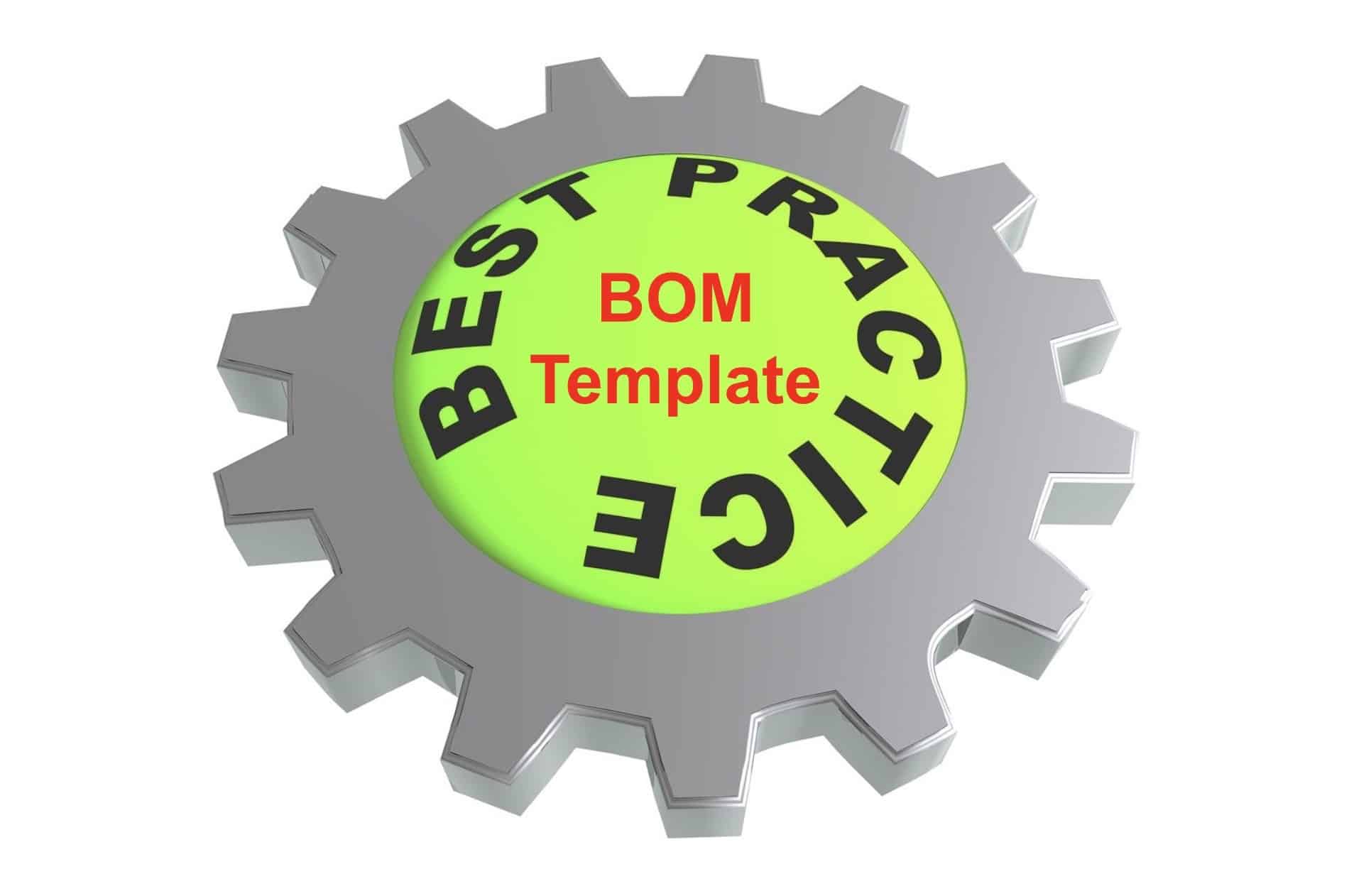 Best Practices of Defining Your First BOM Template 