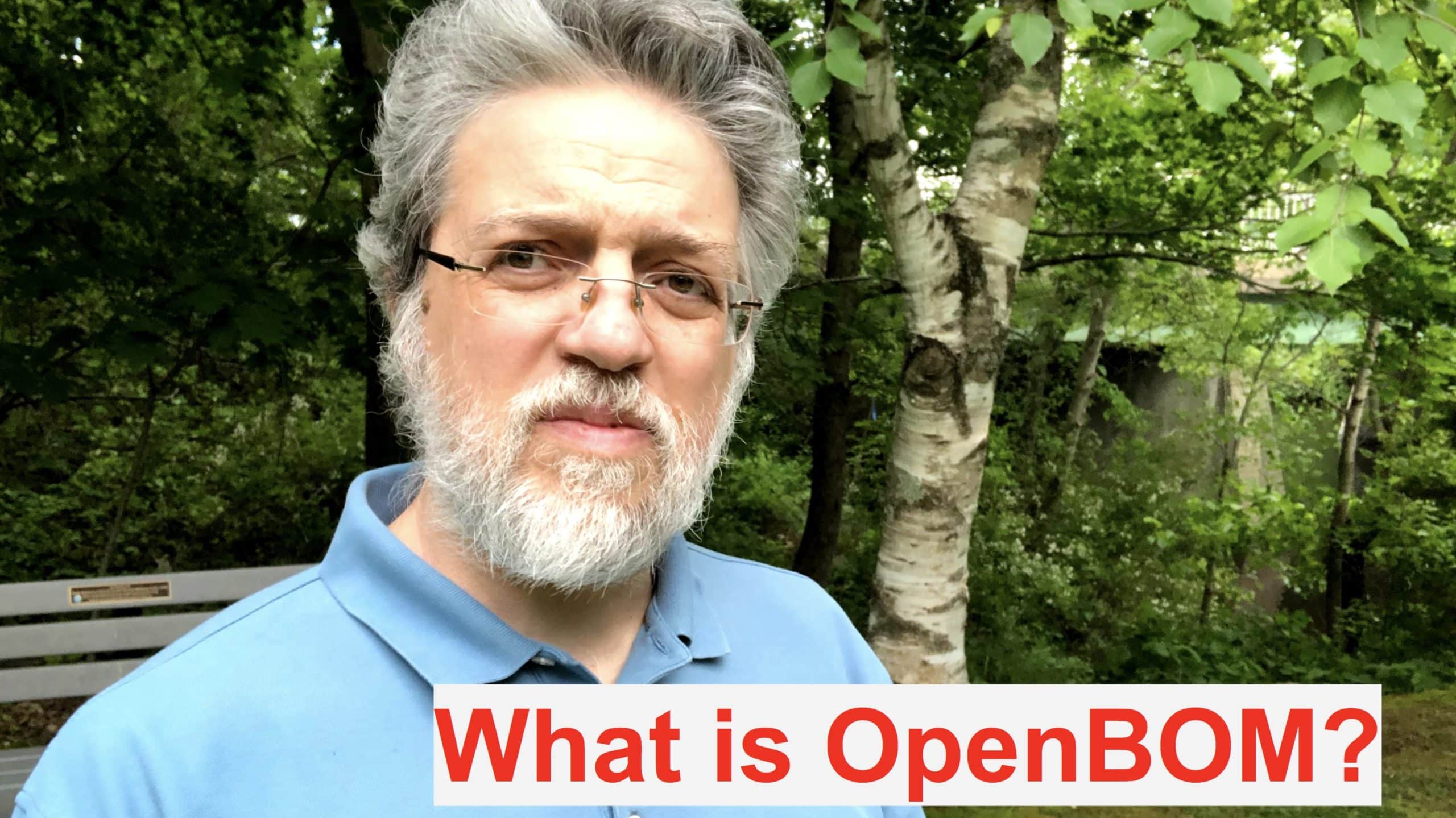 VIDEO: Why OpenBOM? Learn 5 things about how OpenBOM can help you