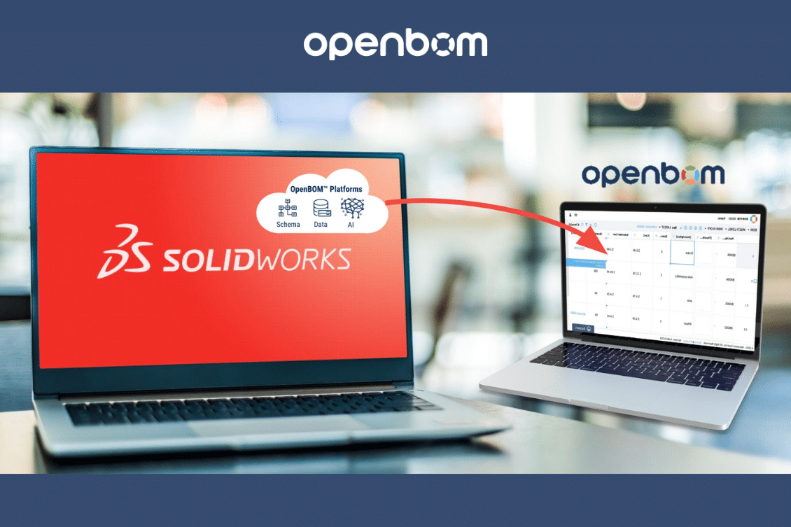 Overcoming the Top 7 Solidworks Bill of Materials (BOM) Challenges with OpenBOM