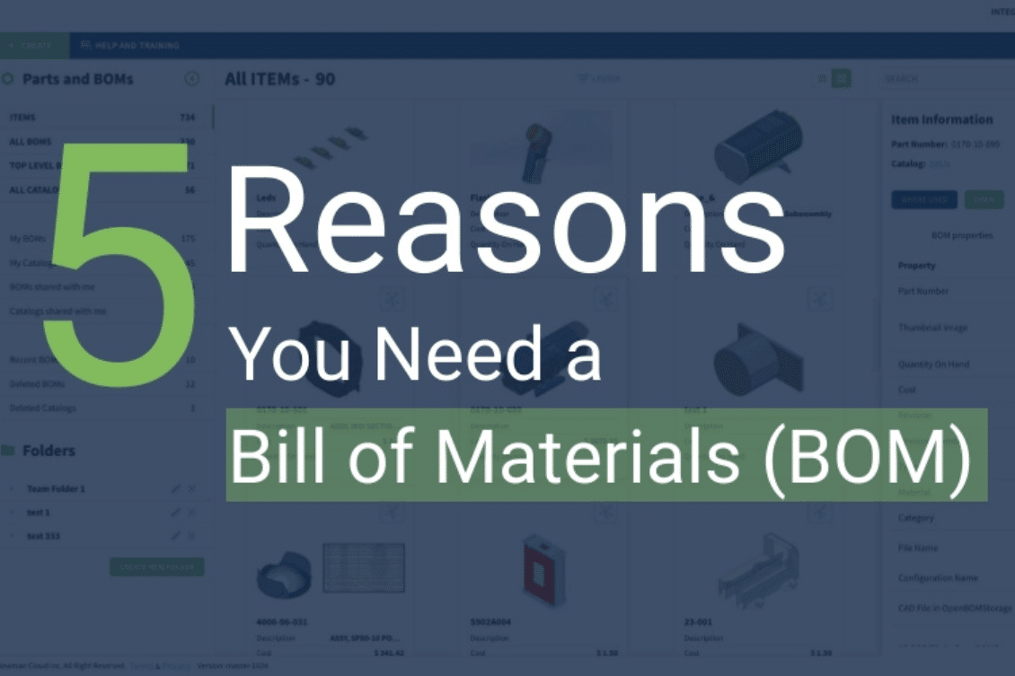 The 5 Reasons You Need a Bill of Materials (BOM)