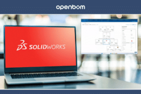OpenBOM: Digital Product Release Process For Solidworks Users