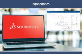 OpenBOM: Digital Product Release Process For Solidworks Users