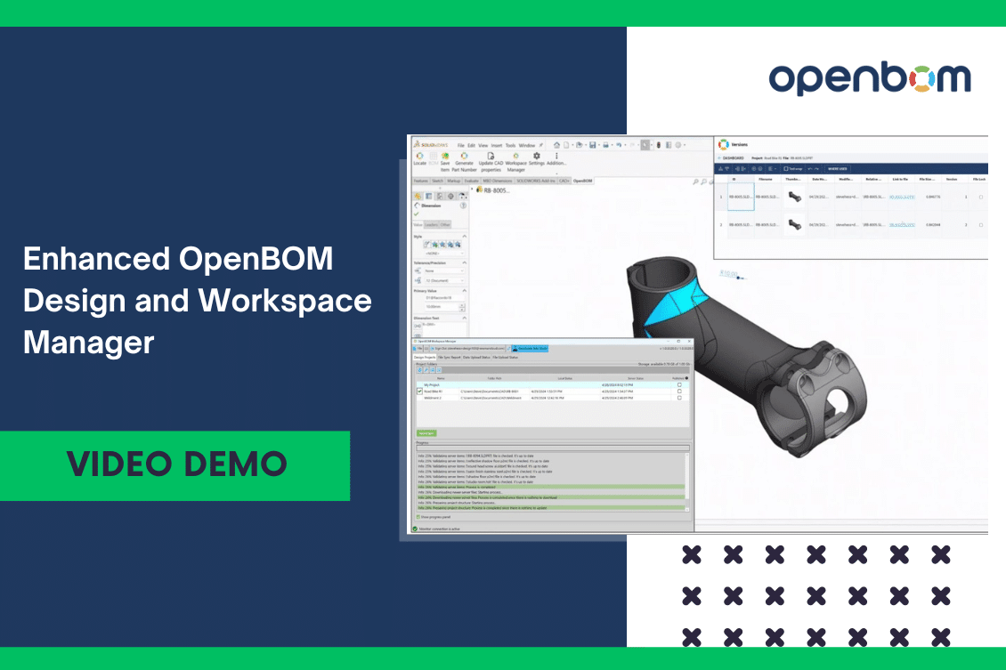 Introducing the Enhanced OpenBOM Design and Workspace Manager: A First Demo