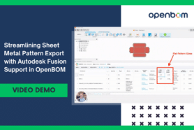 Streamlining Sheet Metal Pattern Export with Autodesk Fusion Support in OpenBOM