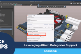 OpenBOM Tech Tips on YouTube: Leveraging Altium Categories Support