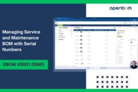 xBOM Video Demo: Managing Service and Maintenance BOM with Serial Numbers