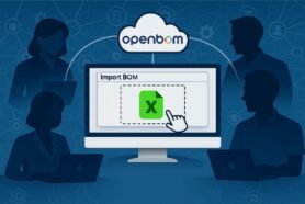 Sneak Peek: The New BOM Import Agent Experience in OpenBOM