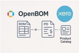 Introducing OpenBOM Integration with Xero: Connecting Engineering and Accounting