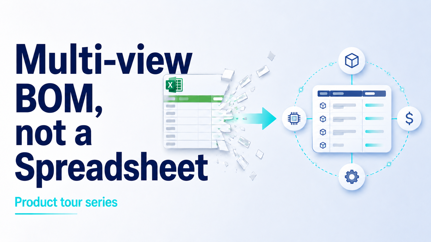 A digital xBOM, not a spreadsheet snapshot