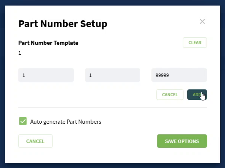 Part Number Setup with a prefix of 1 and a five-digit counter